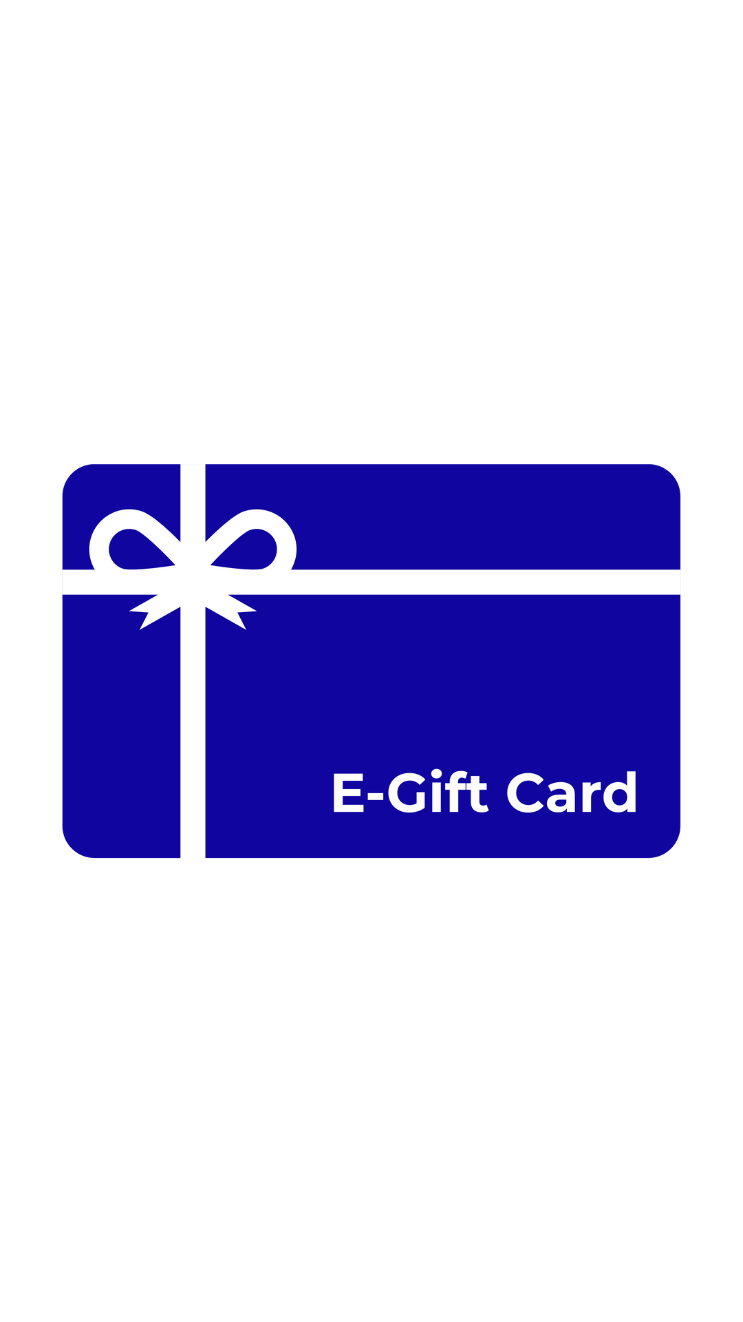 E- Gift Card